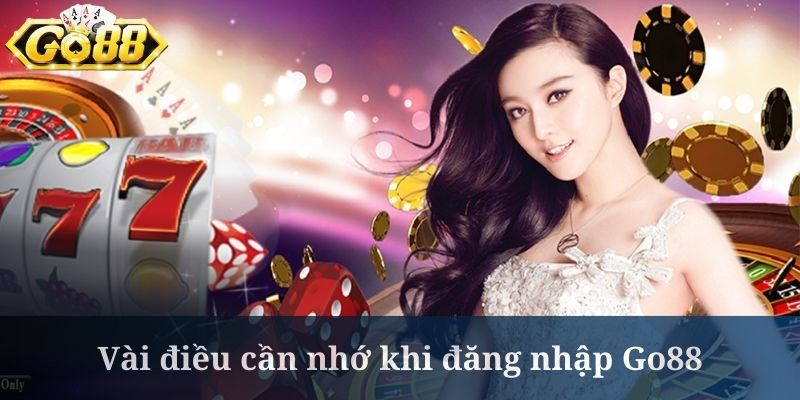 Khi đăng nhập Go88, bạn nên nhớ đổi mật khẩu định kỳ